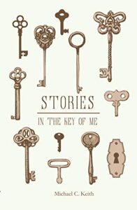Stories In the Key of Me