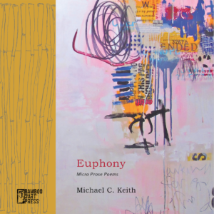Euphony Micro Prose Poems